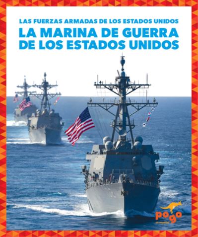 La Marina de Guerra de los Estados Unidos - Allan Morey - Livres - Jump!, Inc. - 9781645276296 - 1 août 2020