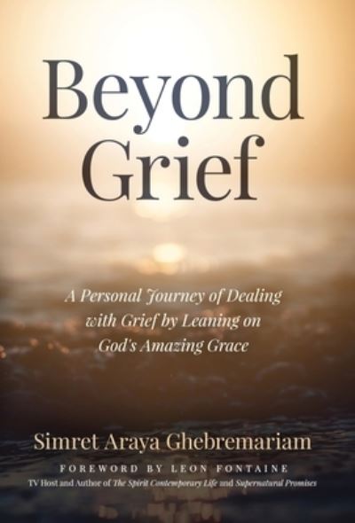 Cover for Simret Araya Ghebremariam · Beyond Grief (Hardcover Book) (2021)