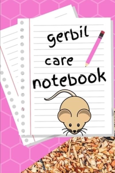 Cover for Petcraze Books · Gerbil Care Notebook (Paperback Book) (2020)