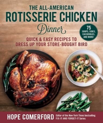 Cover for Hope Comerford · All-American Rotisserie Chicken Dinner (Book) (2020)