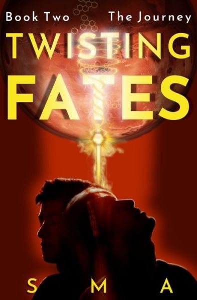 Cover for Sma · Twisting Fates Book Two (Paperback Book) (2019)