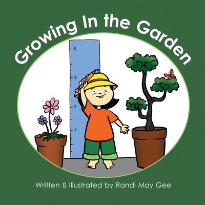 Cover for Randi May Gee · Growing In the Garden (Paperback Book) (2022)