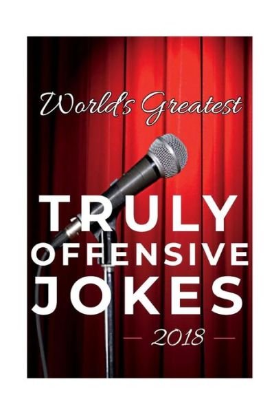 Cover for Mad Comedy · World's Greatest Truly Offensive Jokes 2018 (Paperback Bog) (2018)