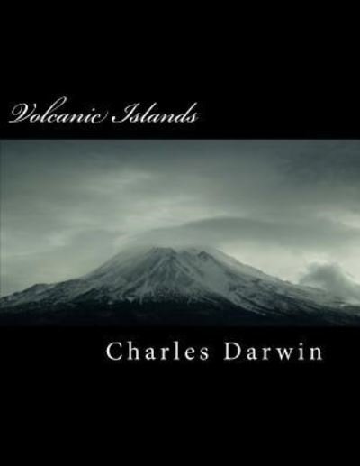 Cover for Charles Darwin · Volcanic Islands (Paperback Book) (2018)