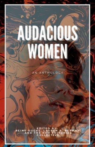 Cover for Reine Dugas · Audacious Women (Book) (2024)