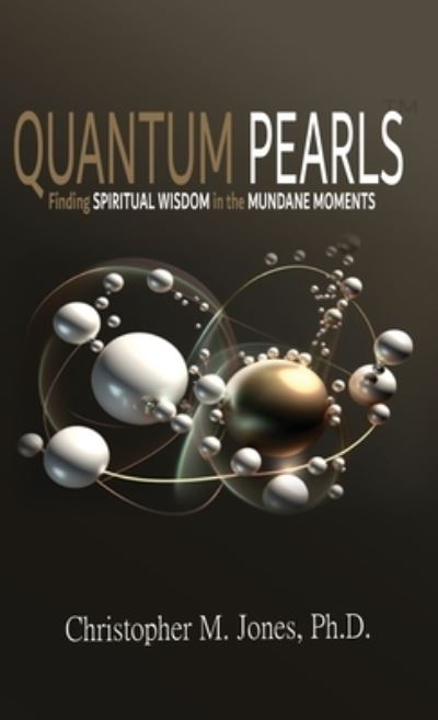 Cover for Christopher M. Jones · Quantum Pearls (Book) (2023)