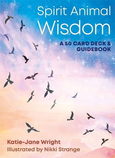 Cover for Katie-Jane Wright · Spirit Animal Wisdom Cards (Hardcover Book) (2019)