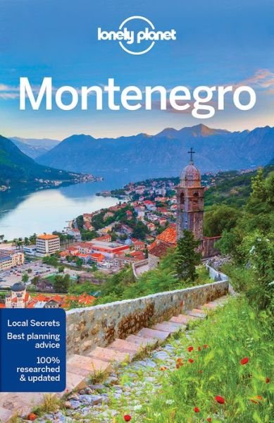 Lonely Planet Montenegro - Travel Guide - Lonely Planet - Books - Lonely Planet Global Limited - 9781786575296 - June 20, 2017