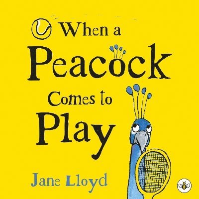 Cover for Jane Lloyd · When a Peacock Comes to Play (Paperback Book) (2025)