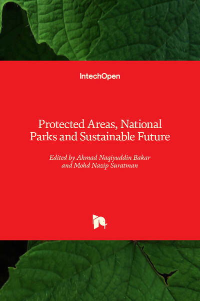 Cover for Ahmad Naqiyuddin Bakar · Protected Areas, National Parks and Sustainable Future (Hardcover Book) (2020)