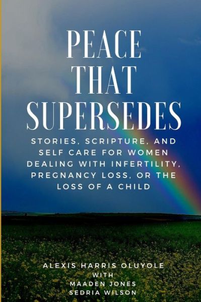 Cover for Maaden Jones · Peace That Supersedes (Taschenbuch) (2018)