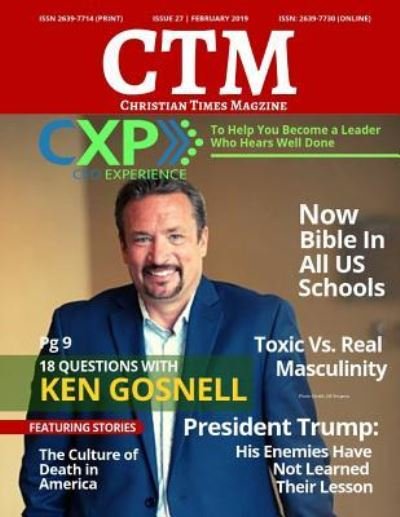 Christian Times Magazine Issue 27 Feb 2019 - Ctm Media - Livros - Independently Published - 9781796488296 - 12 de fevereiro de 2019