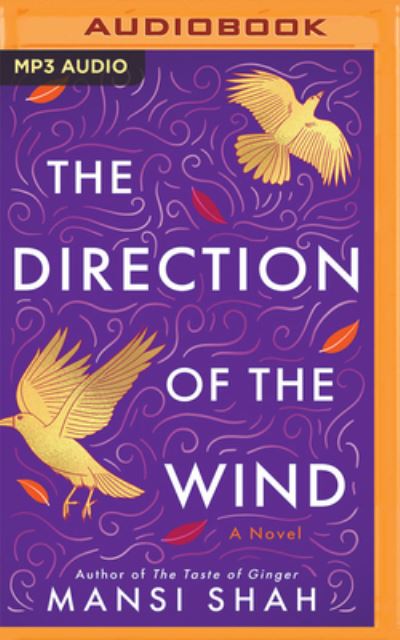 Cover for Mansi Shah · The Direction of the Wind (CD) (2023)