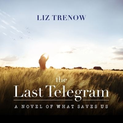 Cover for Liz Trenow · The Last Telegram Lib/E (CD) (2016)