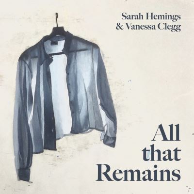 Cover for Vanessa Clegg · All that Remains (Pocketbok) (2024)