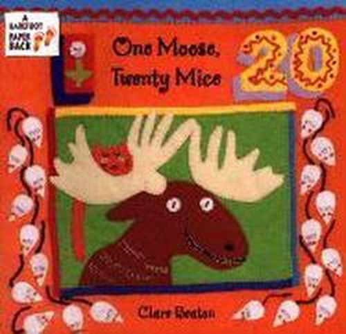 One Moose, Twenty Mice - Stella Blackstone - Books - Barefoot Books Ltd - 9781841481296 - March 1, 2000