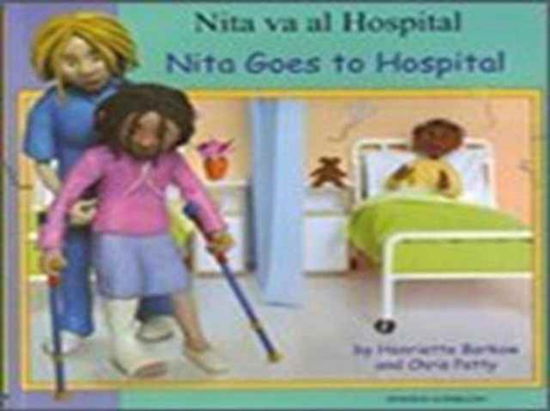 Nita Goes to Hospital in Spanish and English - First Experiences - Henriette Barkow - Bücher - Mantra Lingua - 9781844448296 - 20. April 2005