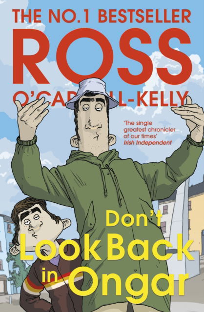 Cover for Ross O'Carroll-Kelly · Don’t Look Back in Ongar (Taschenbuch) (2024)