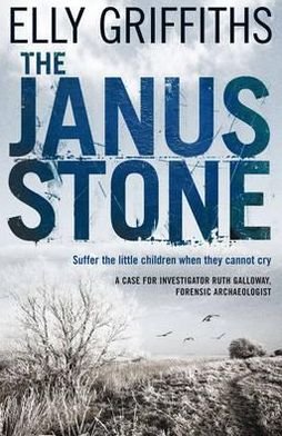 Cover for Elly Griffiths · The Janus Stone (Paperback Bog) (2010)