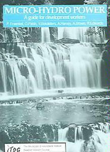 Cover for Peter Fraenkel · Micro-hydro Power: A guide for development workers (Paperback Book) (1991)
