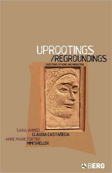 Cover for Sara Ahmed · Uprootings / Regroundings: Questions of Home and Migration (Paperback Book) (2003)