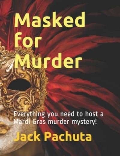 Cover for Jack Pachuta · Masked for Murder (Pocketbok) (2021)