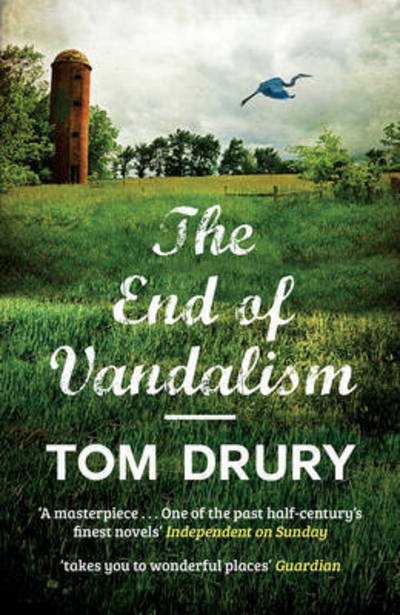 Cover for Tom Drury · End of Vandalism (Paperback Book) (2015)