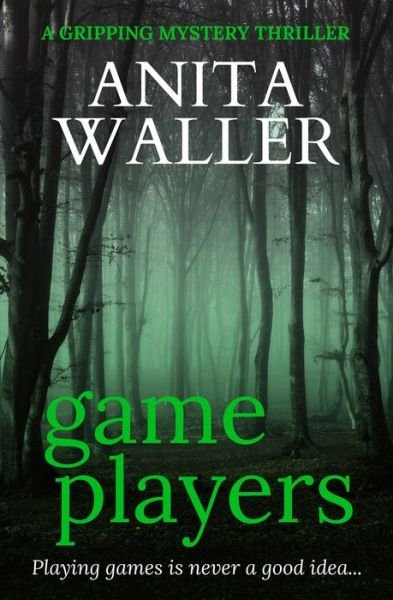 Cover for Anita Waller · Game Players (Paperback Book) (2018)