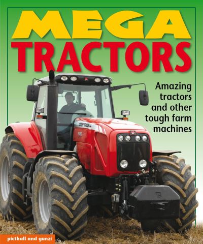 Cover for Christiane Gunzi · Mega Tractors - Mega Books (Paperback Book) (2024)