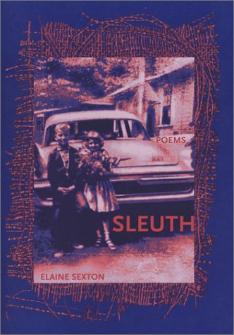 Cover for Elaine Sexton · Sleuth (Paperback Book) (2024)