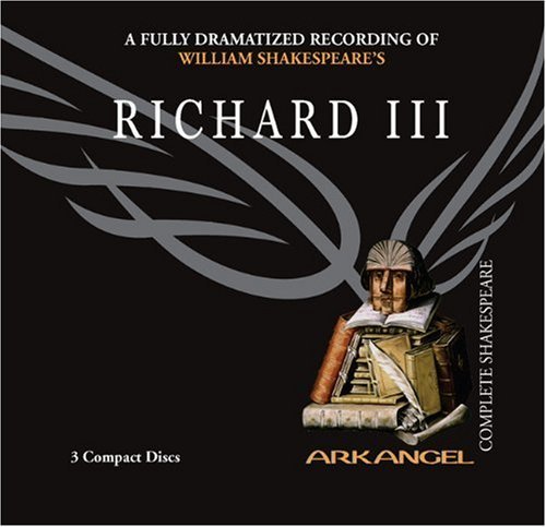 Cover for William Shakespeare · Richard III (Arkangel Shakespeare) (Lydbok (CD)) [Unabridged edition] (2005)