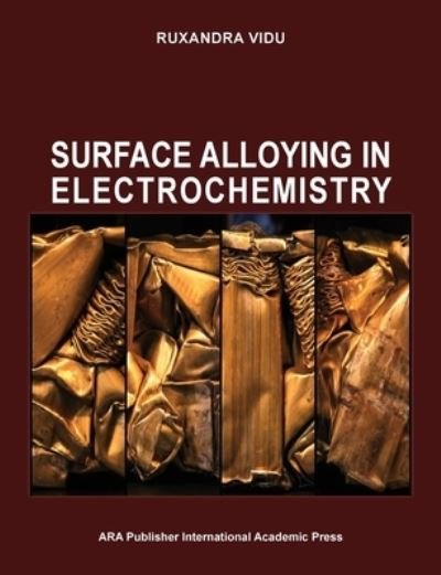 Cover for Ruxandra Vidu · Surface Alloying in Electrochemistry (Paperback Bog) (2020)