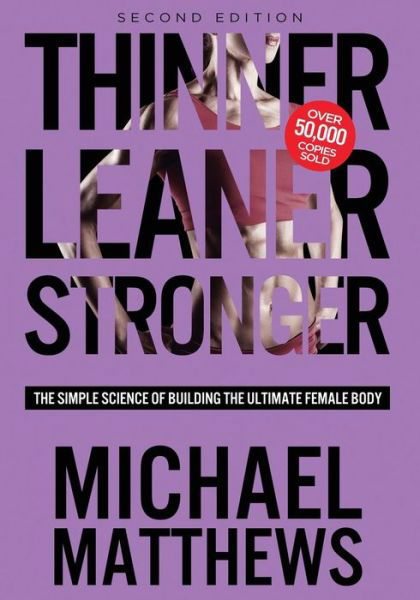 Cover for Michael Matthews · Thinner Leaner Stronger (Paperback Book) (2015)