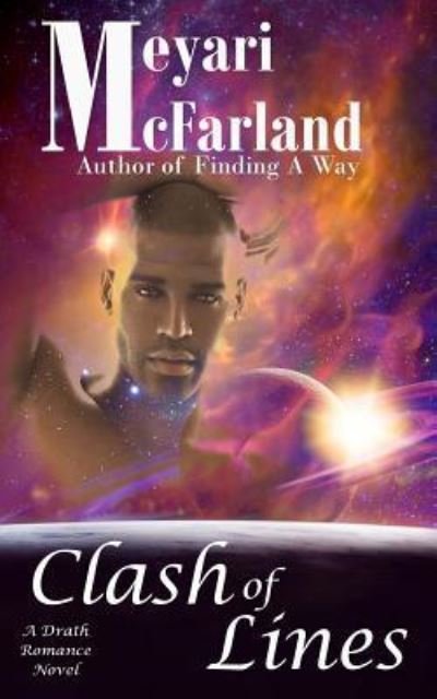 Cover for Meyari McFarland · Clash of Lines (Paperback Book) (2016)
