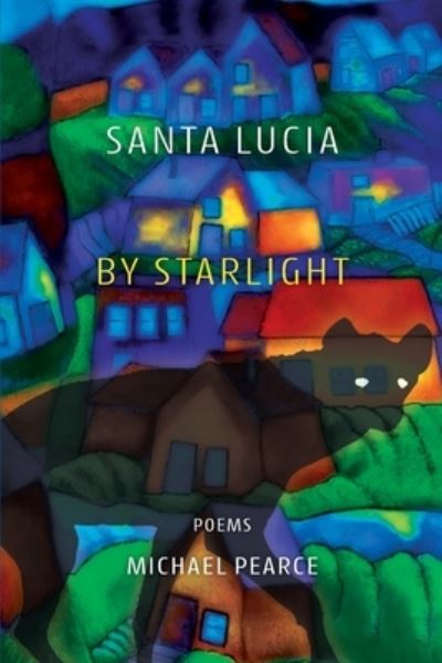 Cover for Michael Pearce · Santa Lucia by Starlight (Paperback Book) (2023)