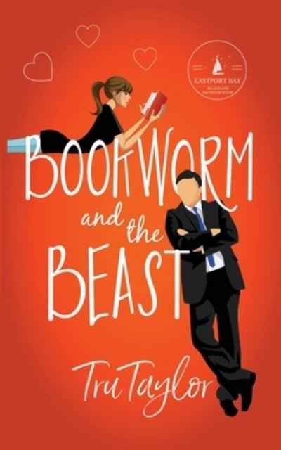 Cover for Tru Taylor · Bookworm and the Beast (Bog) (2022)