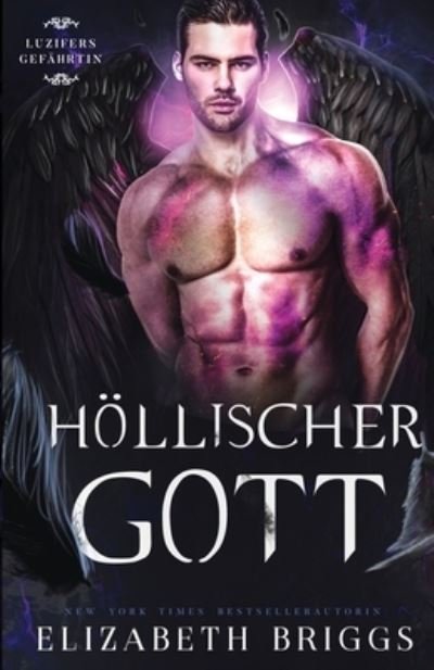 Cover for Elizabeth Briggs · Höllischer Gott (Book) (2022)