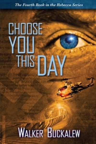 Cover for Walker Buckalew · Choose You This Day (Paperback Book) (2019)