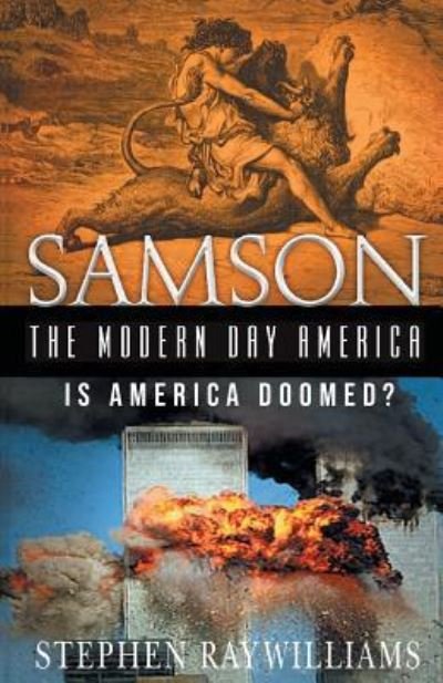 Cover for Stephen Ray Williams · Samson the Modern Day America (Paperback Book) (2018)