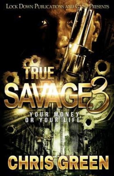 Cover for Chris Green · True Savage 3 (Paperback Book) (2018)