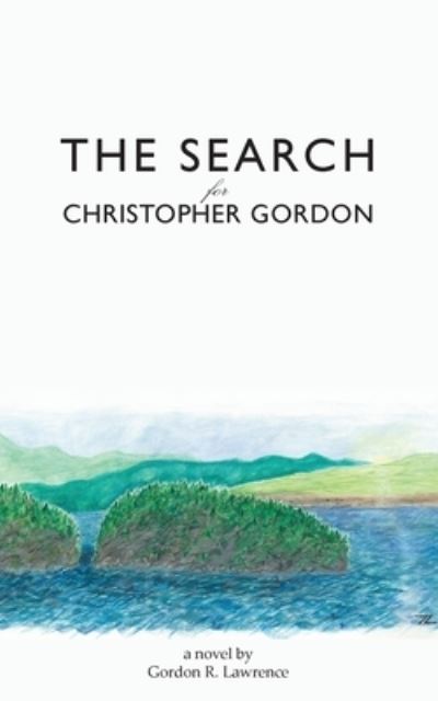 Cover for Gordon Lawrence · The Search for Christopher Gordon (Paperback Book) (2020)