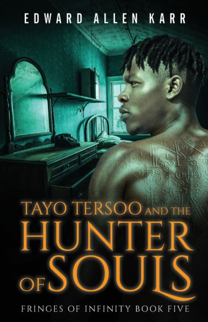 Cover for Edward Allen Karr · Tayo Tersoo And The Hunter Of Souls (Paperback Book) (2022)