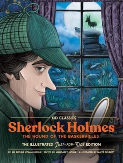 Cover for Arthur Conan Doyle · Sherlock (The Hound of the Baskervilles) - Kid Classics: The Classic Edition Reimagined Just-for-Kids! (Kid Classic #4) - Kid Classics (Gebundenes Buch) [Abridged edition] (2022)