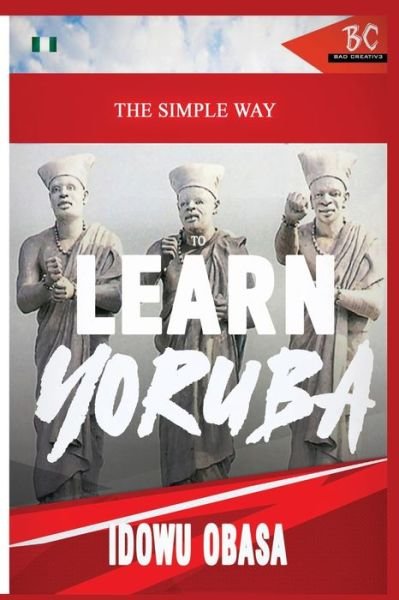 Cover for Idowu Obasa · The Simple Way to Learn Yoruba (Paperback Book) (2020)