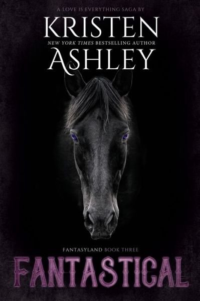 Cover for Kristen Ashley · Fantastical (Bog) (2023)