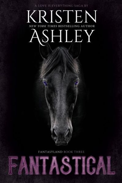 Fantastical - Kristen Ashley - Books - Rock Chick LLC - 9781954680296 - January 12, 2023