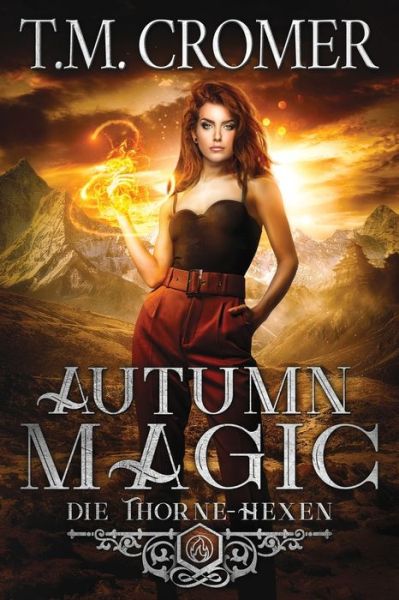 Cover for T. M. Cromer · Autumn Magic (Book) (2023)