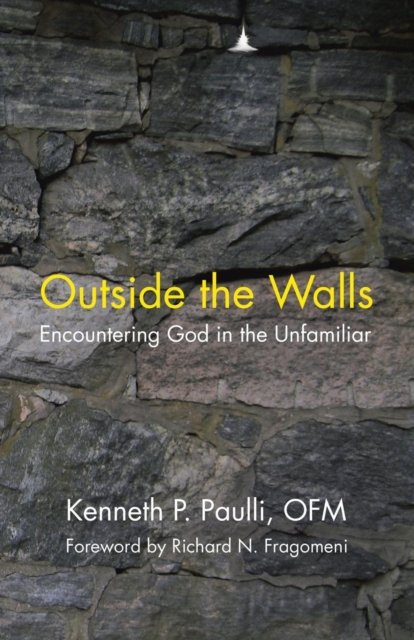 Cover for Ofm Kenneth P Paulli · Outside the Walls (Paperback Bog) (2018)