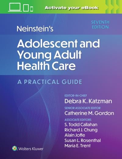 Cover for Debra K Katzman · Neinstein's Adolescent and Young Adult Health Care: A Practical Guide (Gebundenes Buch) (2023)