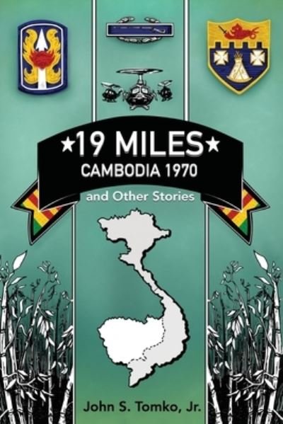 Tomko, John S., Jr. · 19 Miles (Book) (2022)